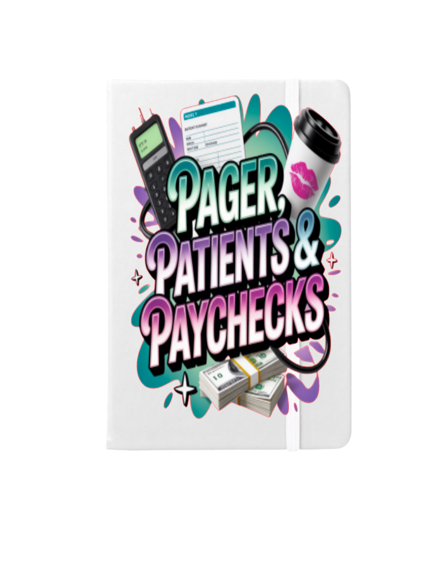 Paper Patients & Paychecks-UV DTF