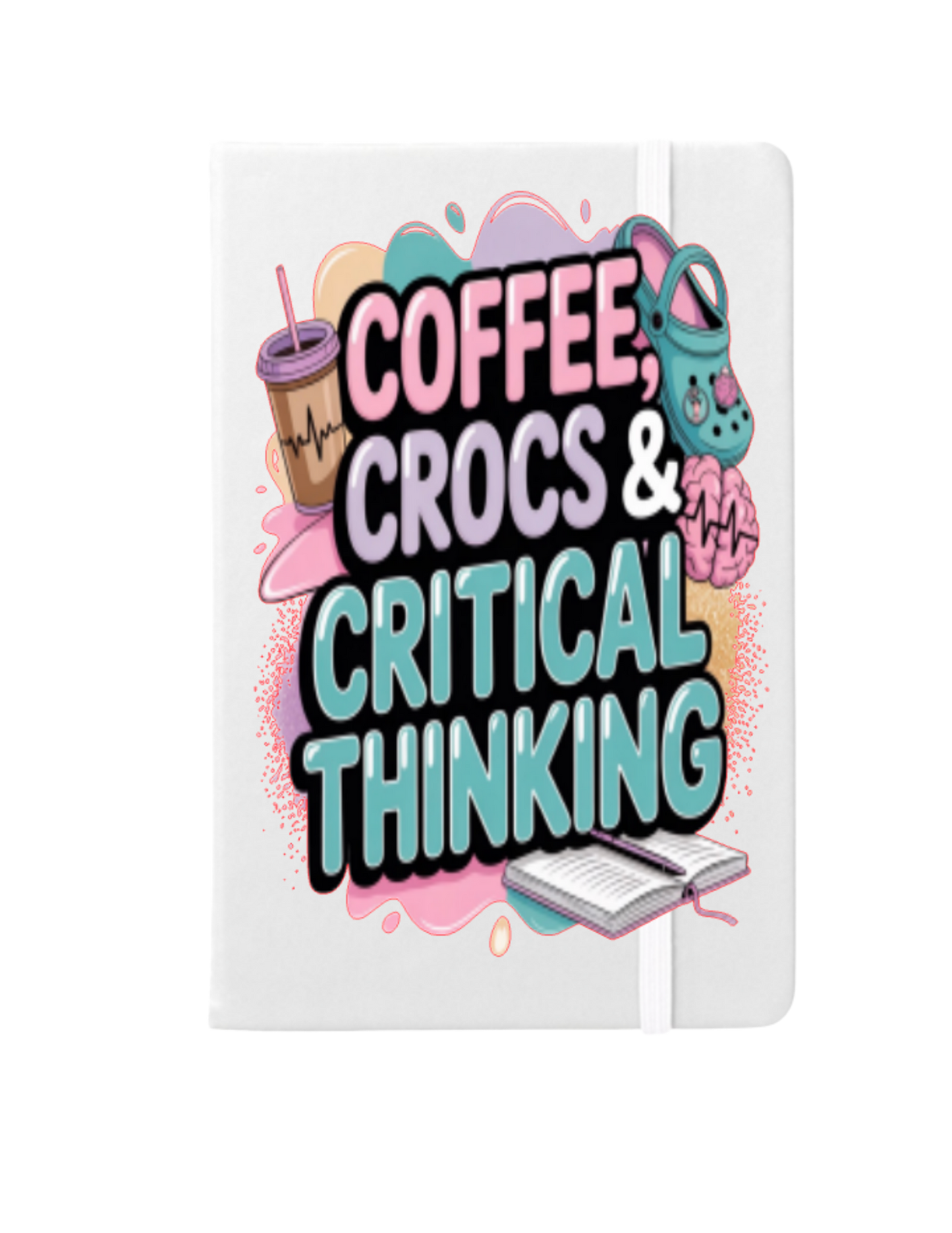 Coffee Crocs & Critical Thinking-UV DTF