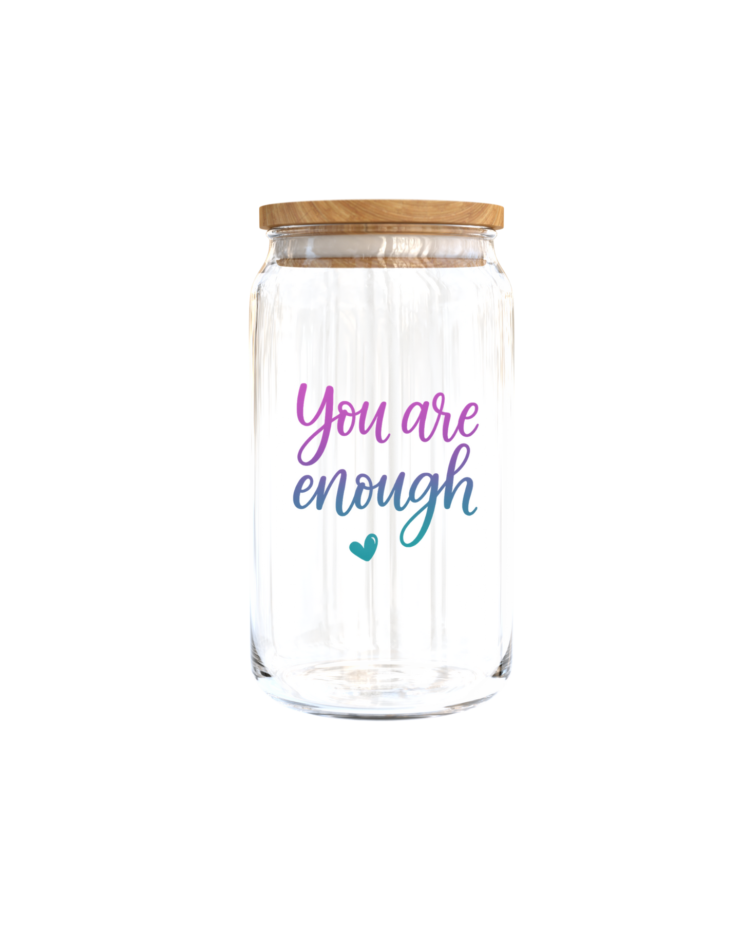 You are enough - UV DTF
