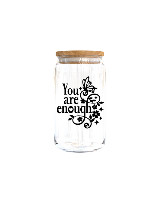 You are enough UV DTF DECAL 3''