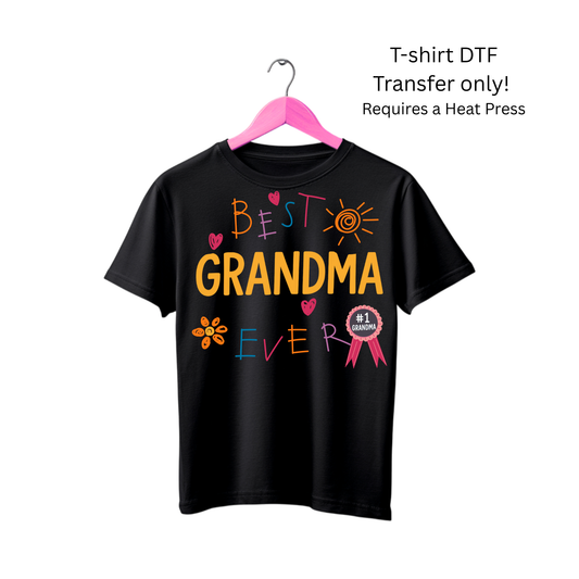 Best Grandma Ever-Dtf Transfer