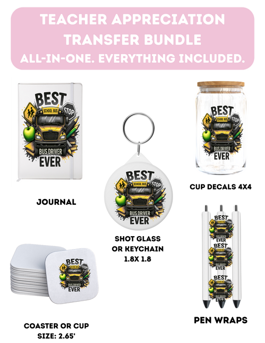 Best Bus Driver Ever- Everything Included-UV DTF