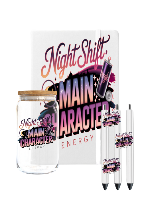 Night Shift Main Character Energy-UV DTF
