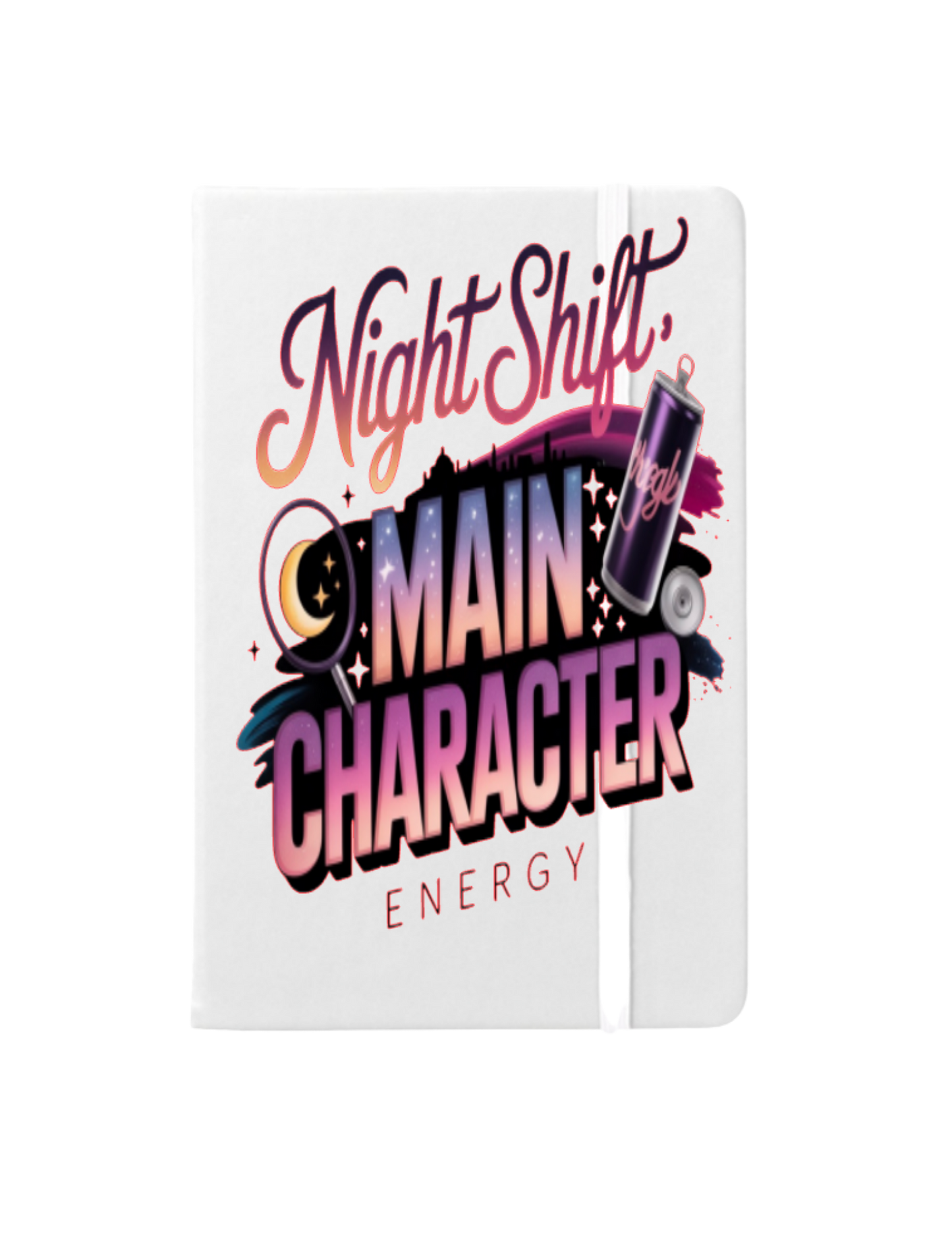Night Shift Main Character Energy-UV DTF