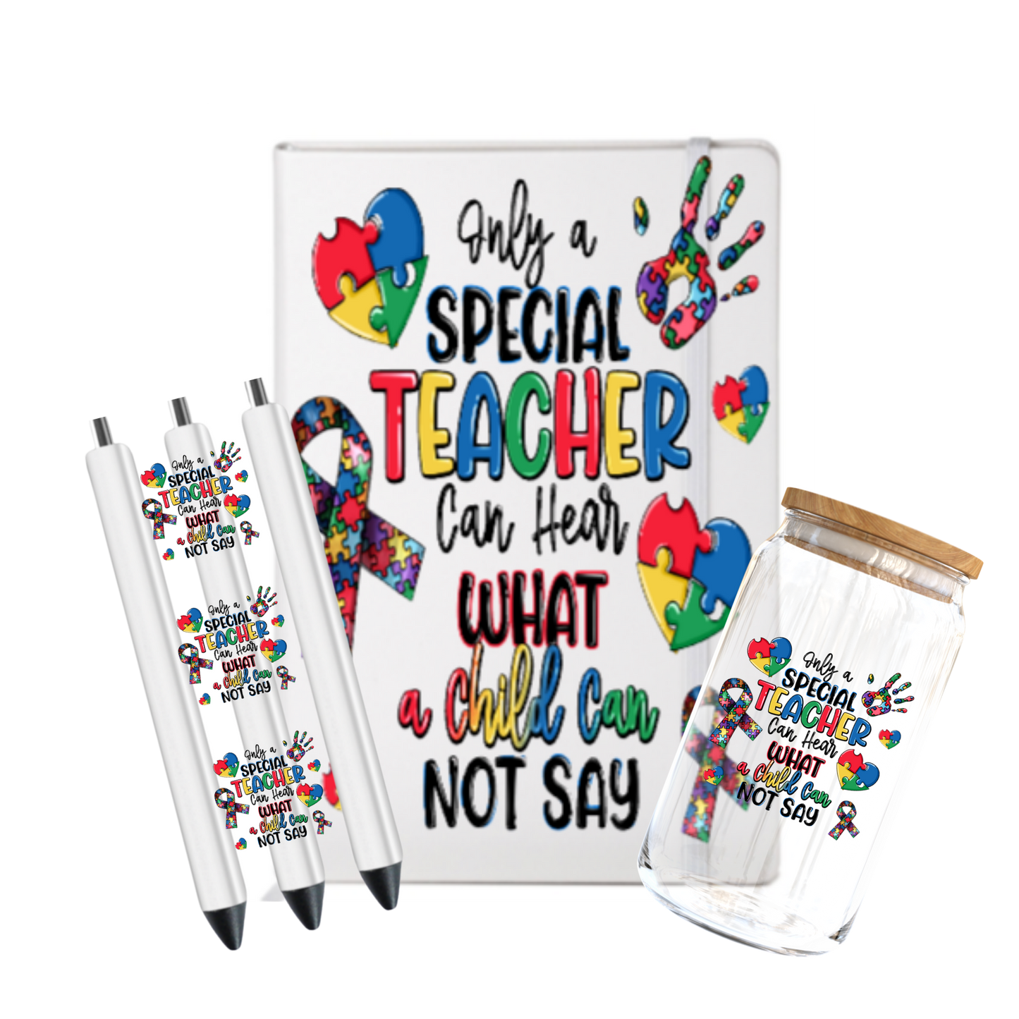 Only a Special Teacher can hear what a child can not say ( Autism Awareness )-- Journal UV DTF DECAL