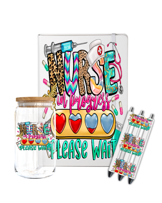 Nurse in progress please wait - Journal UV DTF DECAL