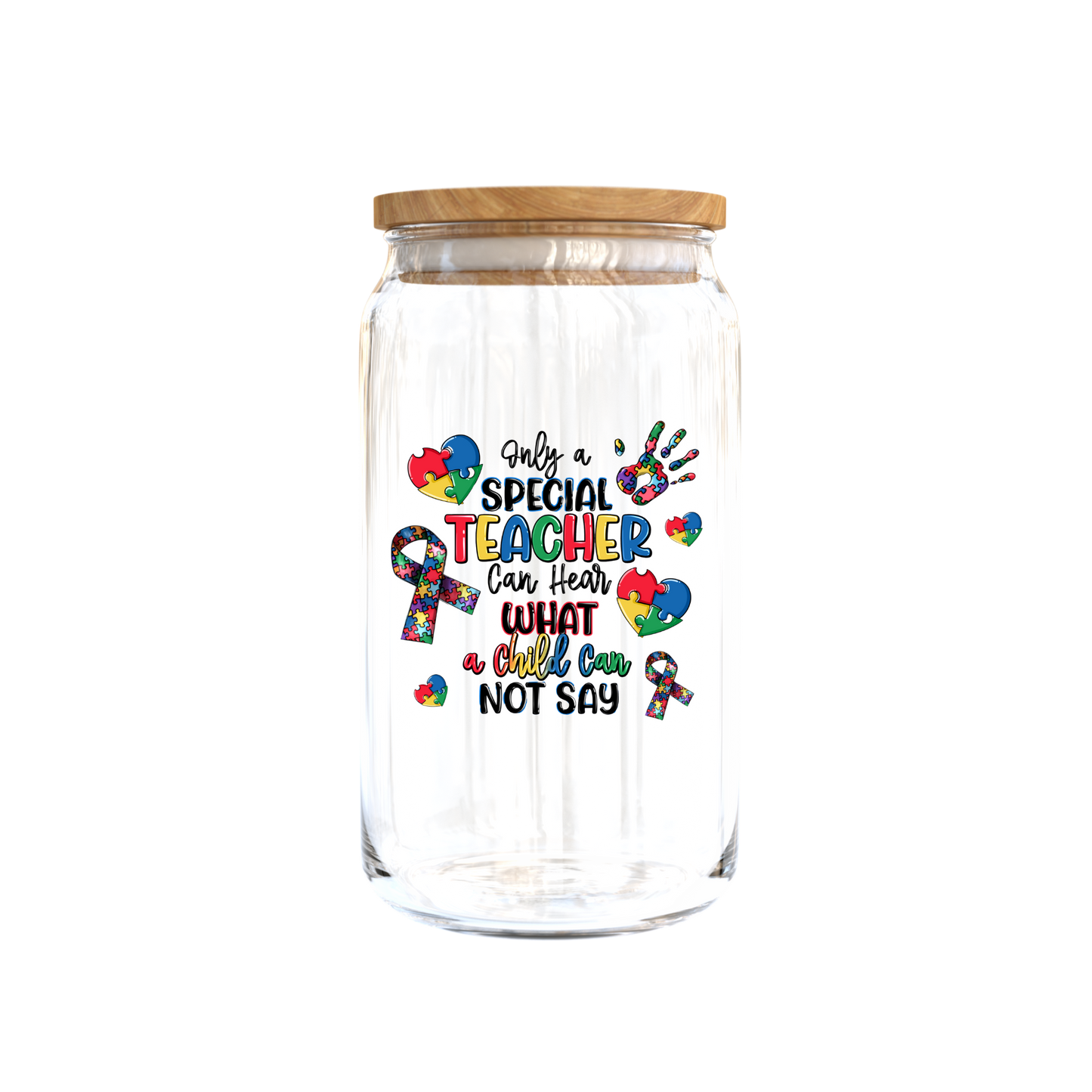 Only a Special Teacher can hear what a child can not say ( Autism Awareness )-- Journal UV DTF DECAL