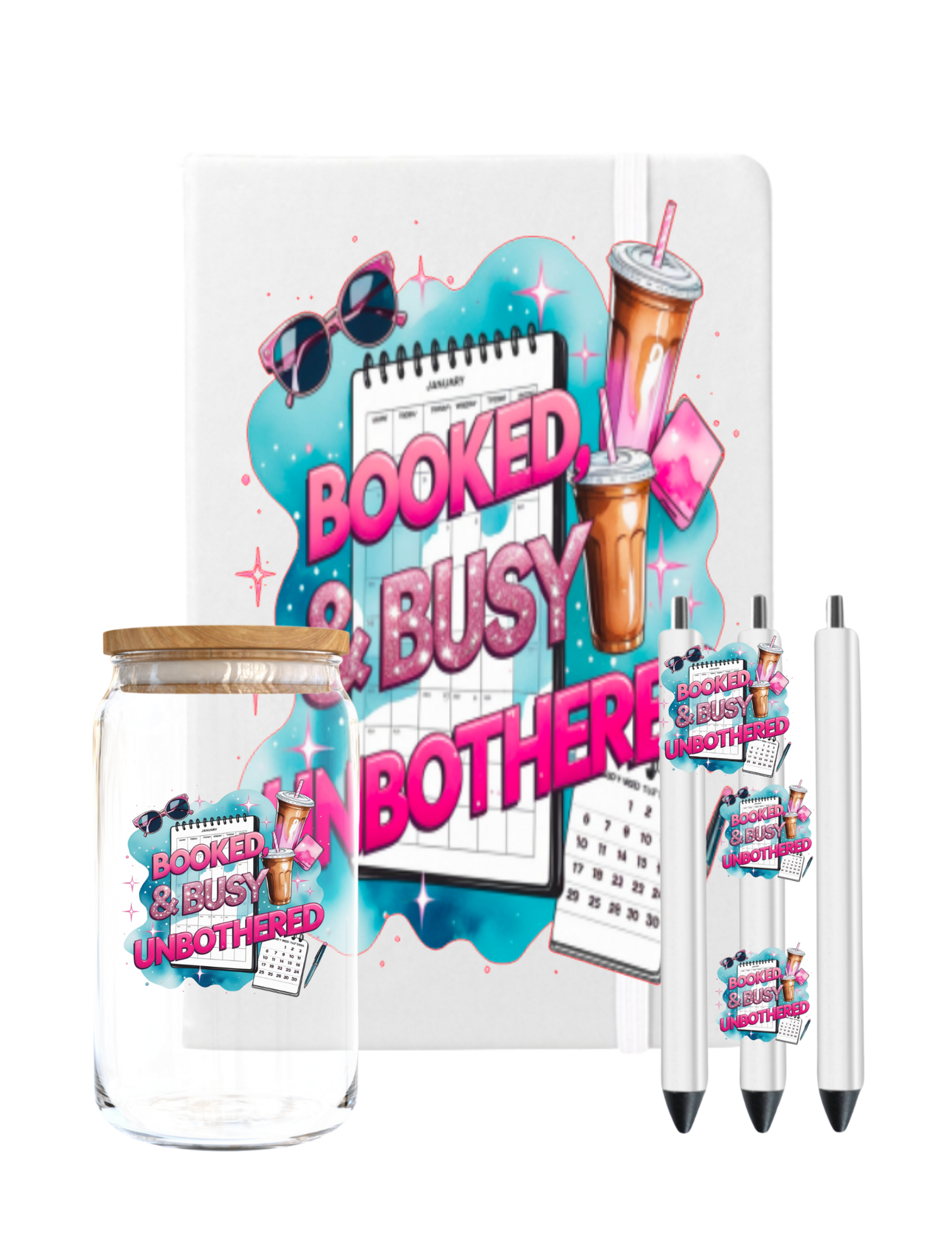 Booked & Busy Unbothered -UV DTF