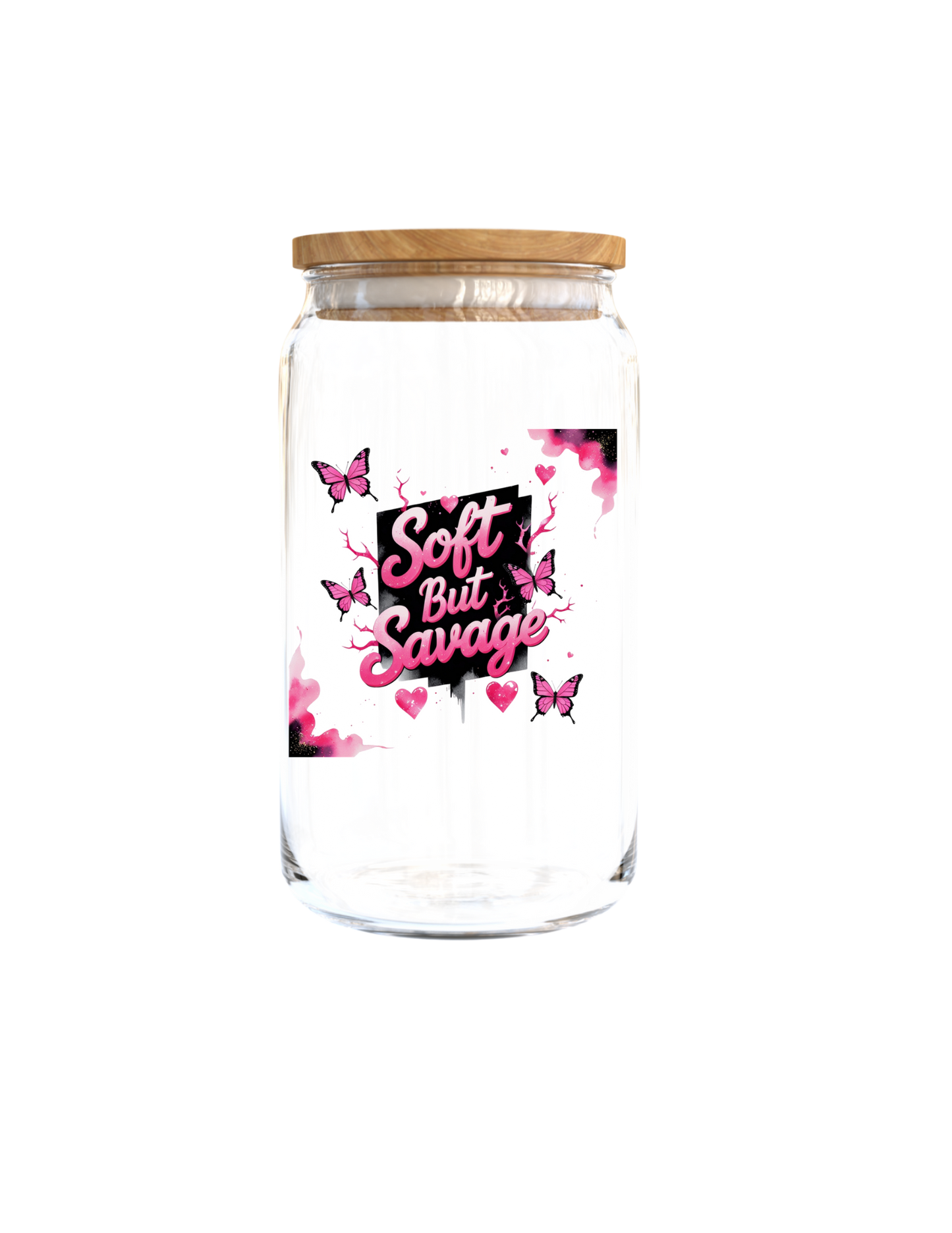 Soft but Savage-UV DTF