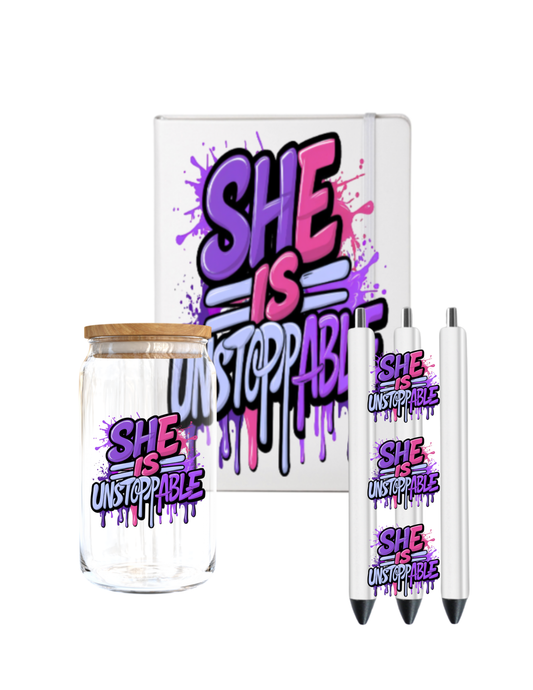 She is Unstoppable  - -UV DTF