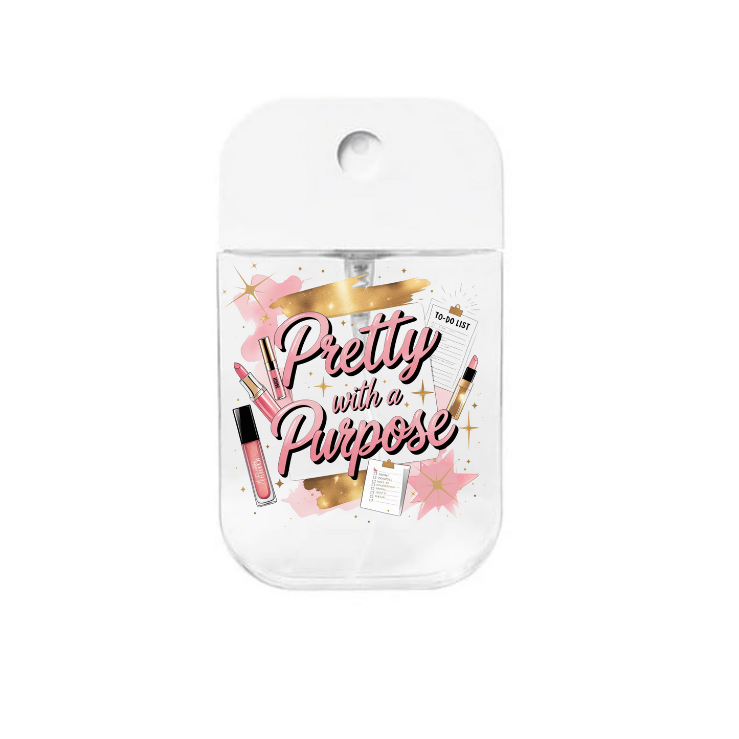 Pretty with a Purpose-UVDTF- Spray bottle Tranfers