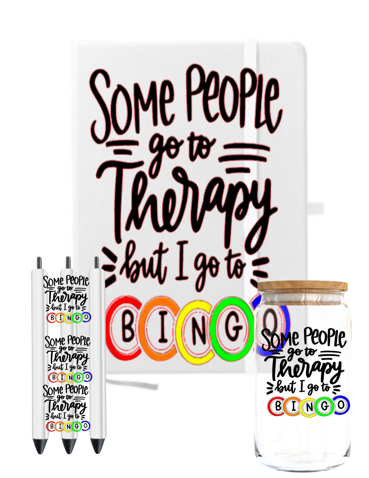 Some People go to Therapy but I go to Bingo-UV DTF