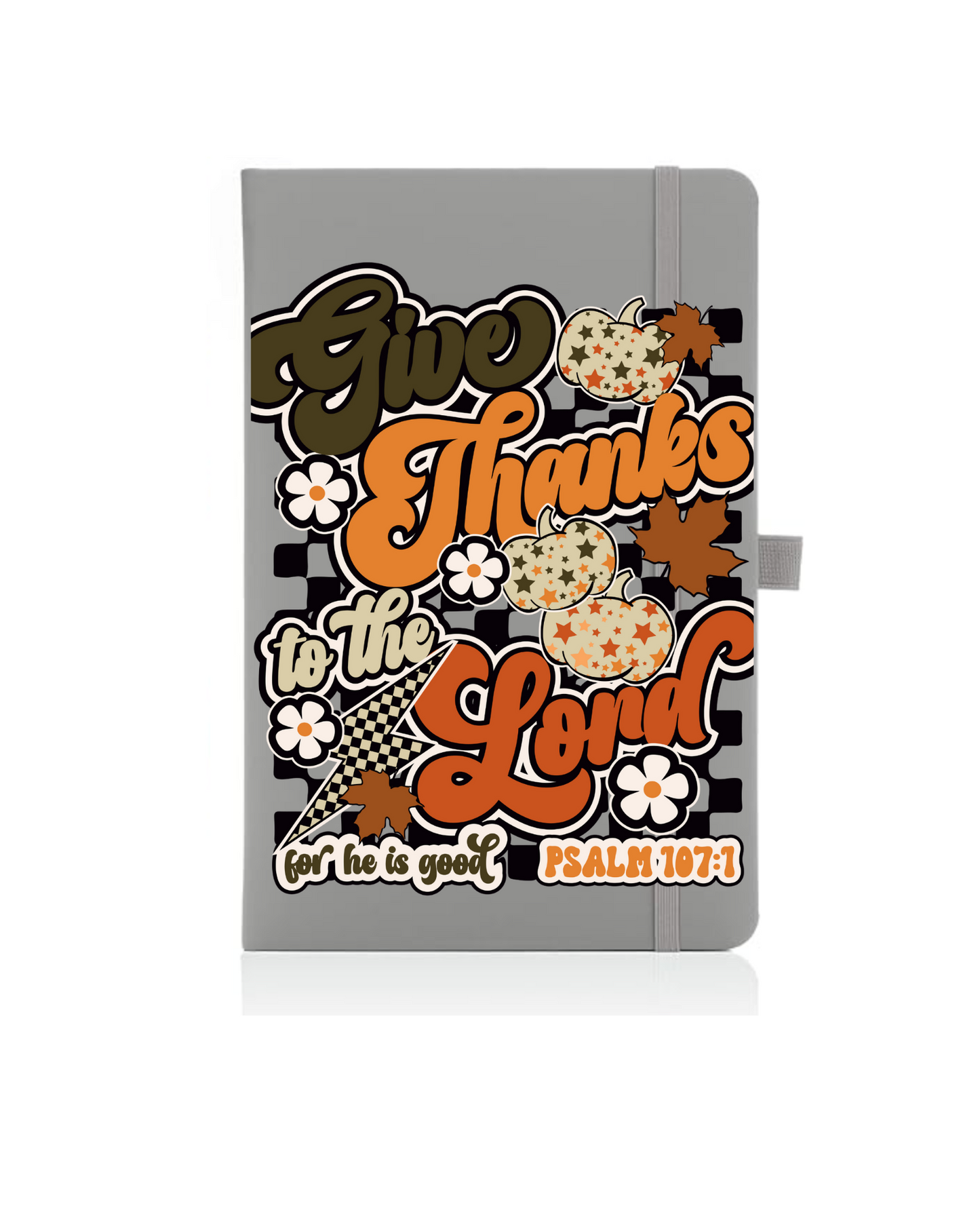 Give Thanks to the Lord- Journal UV DTF