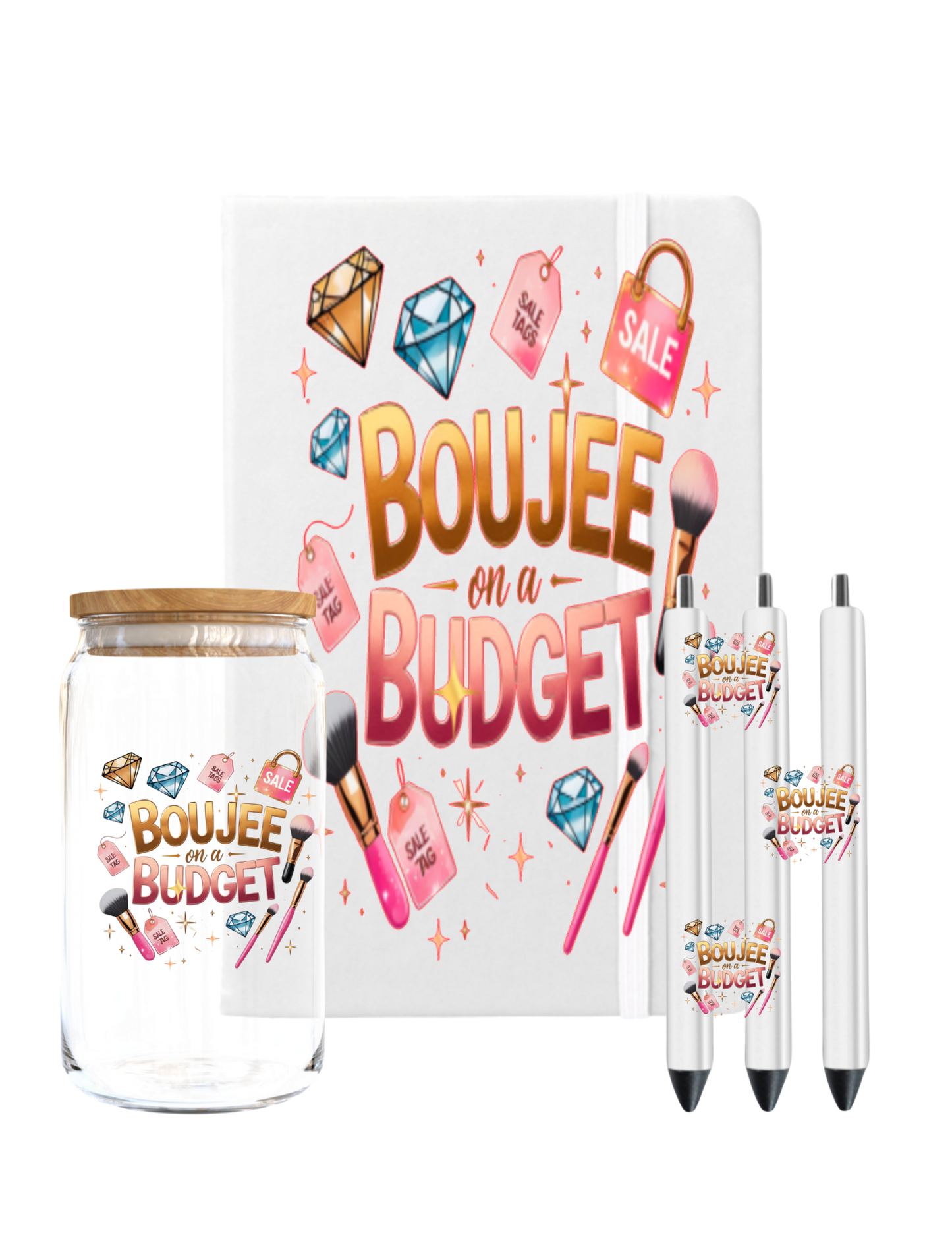 Boujee on a Budget-UV DTF