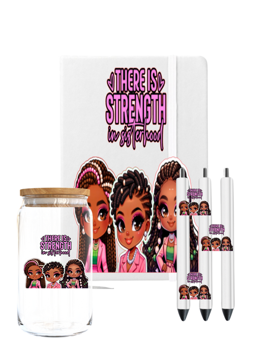 There is strength in sisterhood ( Green & Pink) -UV DTF