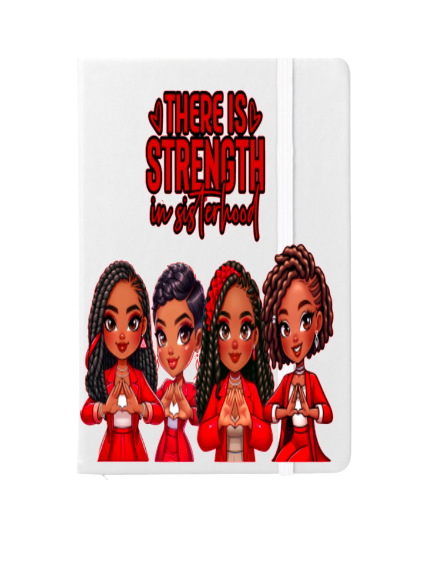 There is Strength in sisterhood (Red & White) -UV DTF