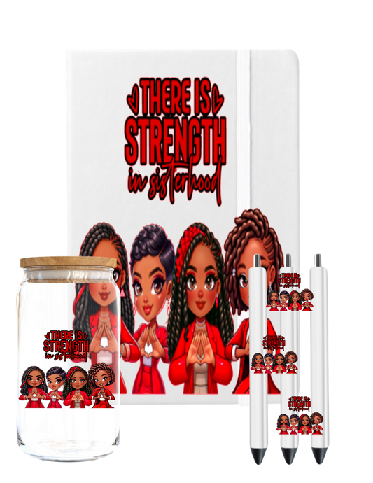 There is Strength in sisterhood (Red & White) -UV DTF