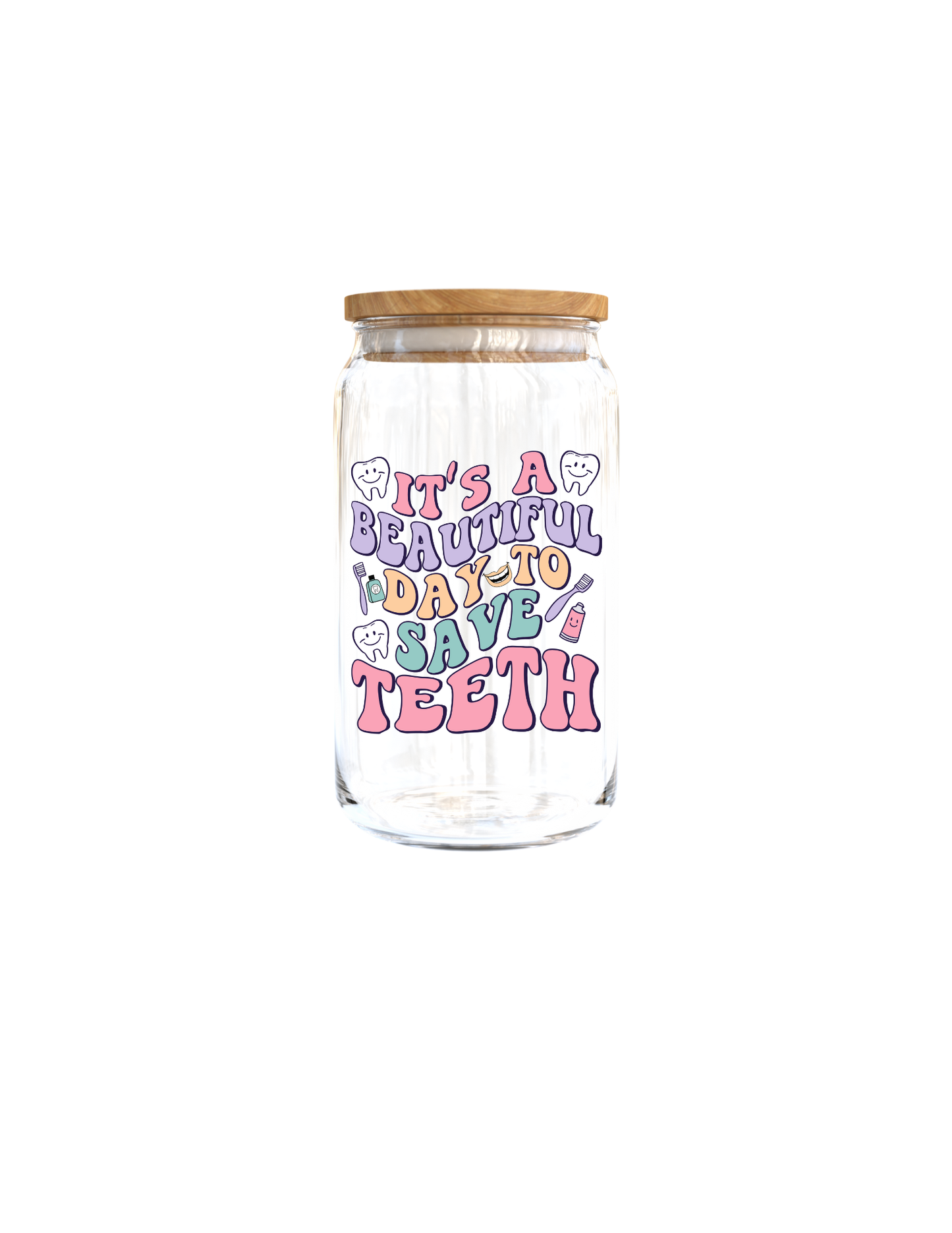 It's Beautiful day to save teeth-Journal  UV DTF DECAL