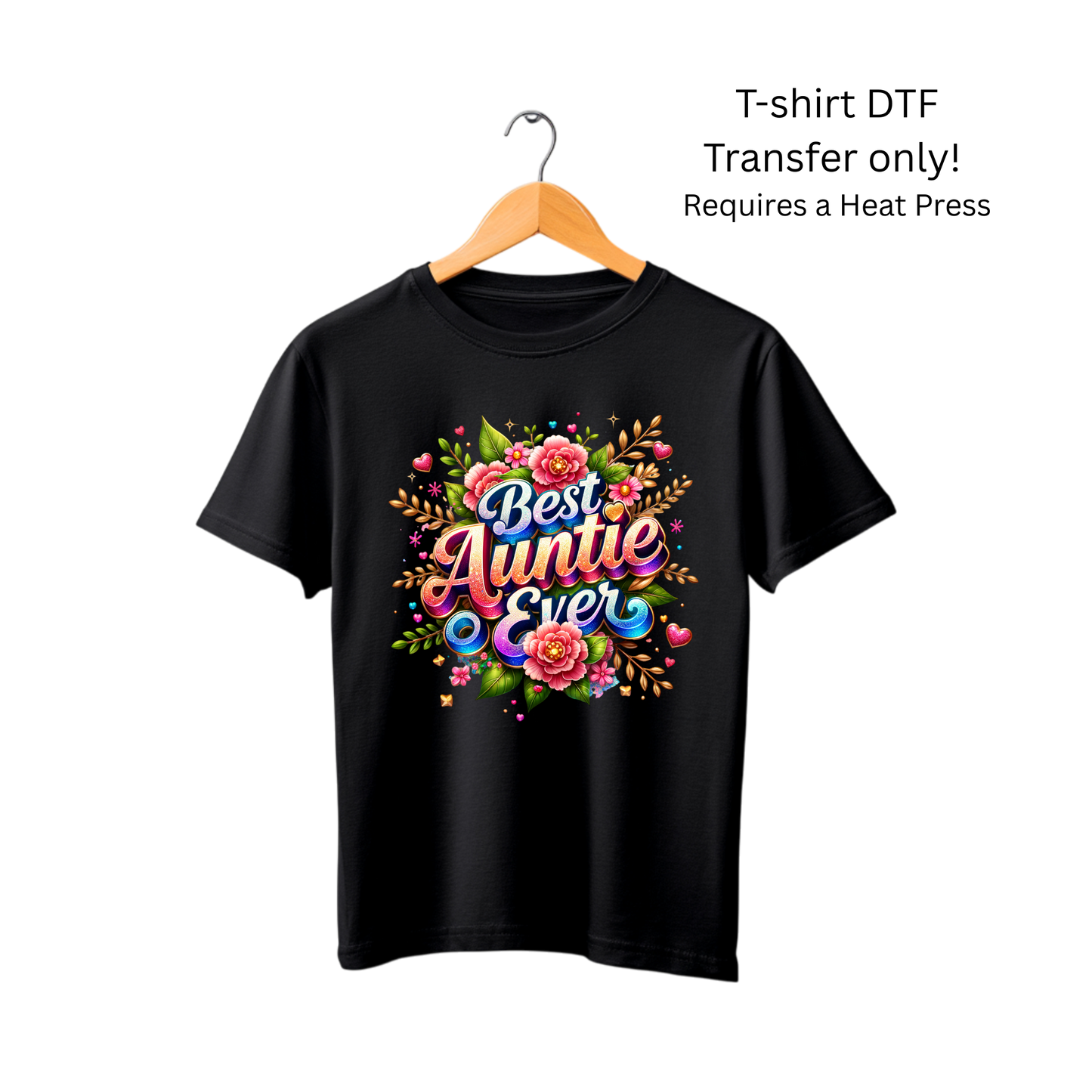 Best Auntie ever -Dtf Transfer