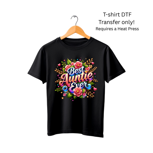 Best Auntie ever -Dtf Transfer