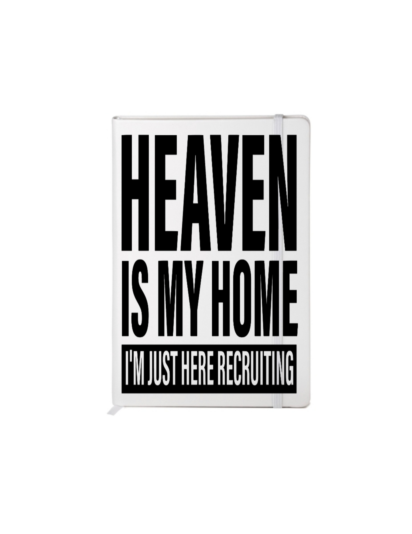 Heaven is my home I'm just here recruiting  - ( Christian related)-UV DTF