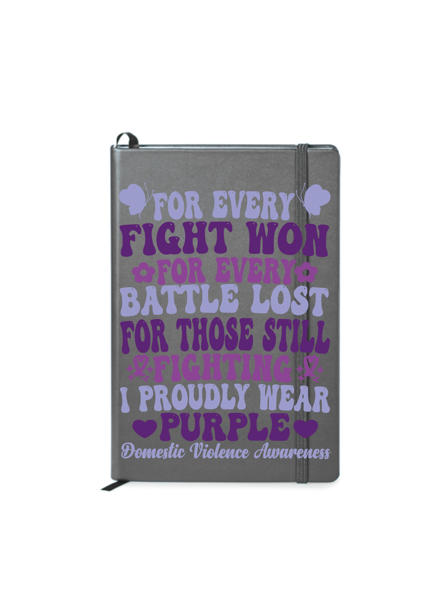 For every fight won- Domestic violence  awareness -UV DTF