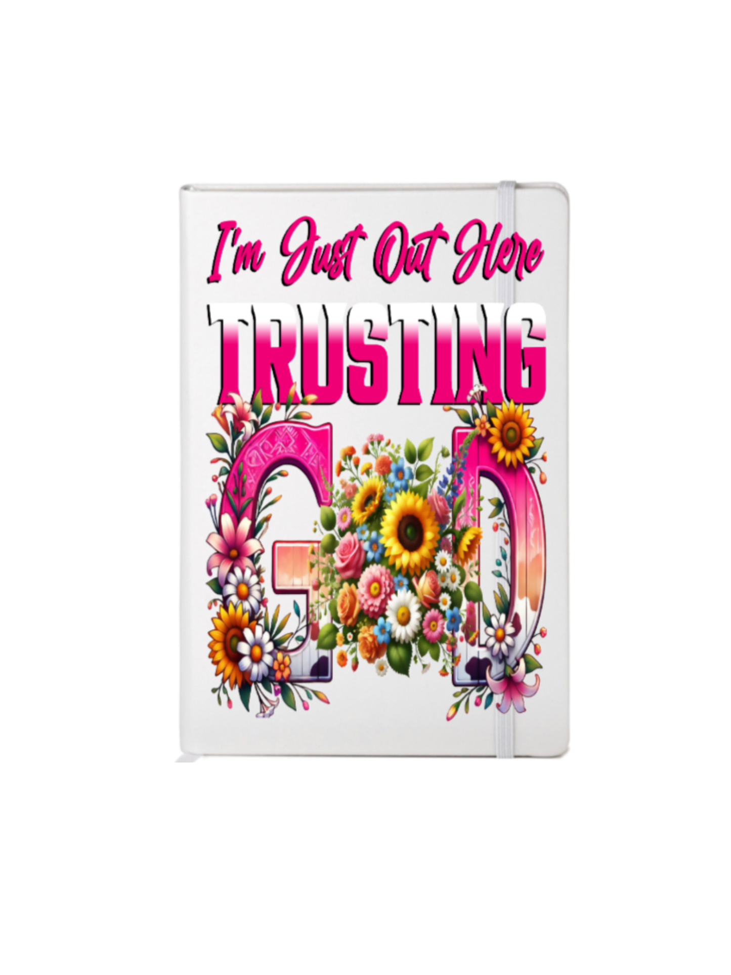 I'm just out here Trusting GOD - (Christian  related)-UV DTF