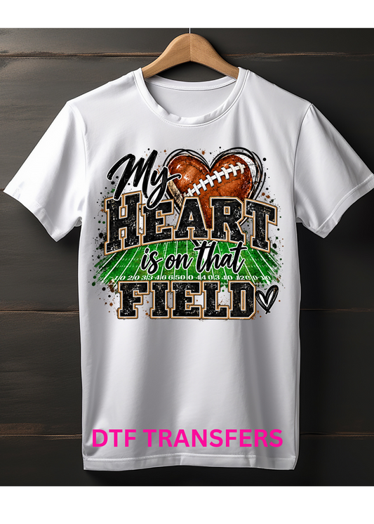 My heart is on that Field-DTF transfers