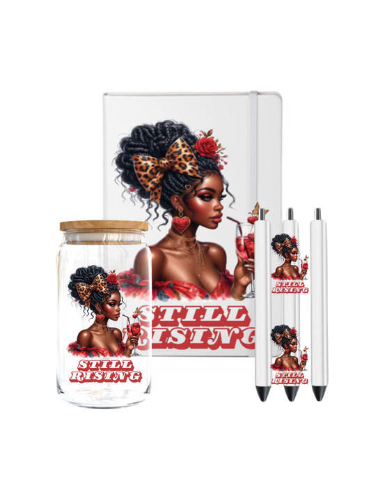 Still Rising (Melanin inspirational women )  -UV DTF