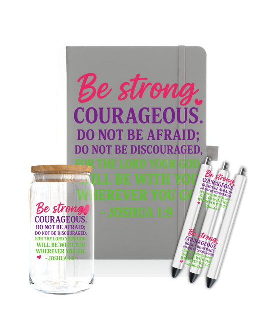 Be strong Courageous - Journal UV DTF DECAL