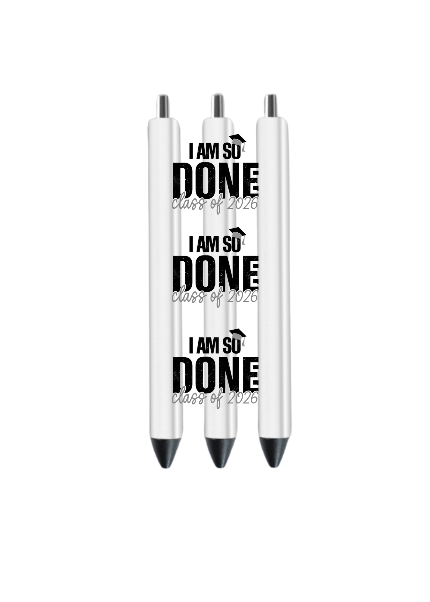 I am so Done Class of 2026-UV DTF