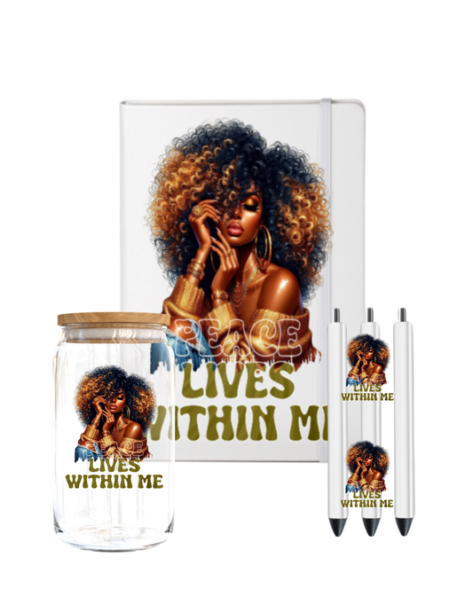 Peace Lives Within me ( Melanin Women ) -UV DTF