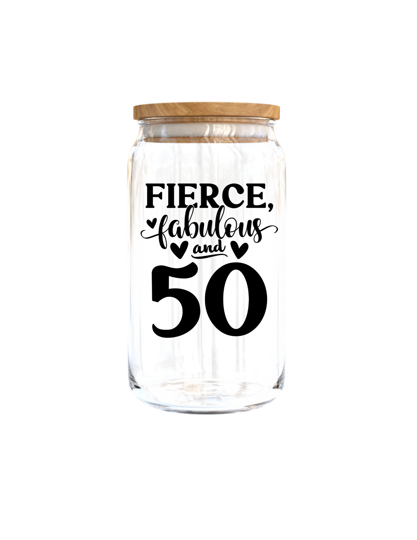 Fierce Fabulous and 50-UV DTF