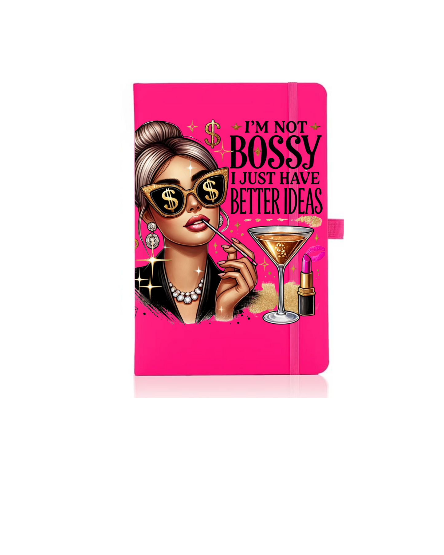 I'm not Bossy- Journal UV DTF