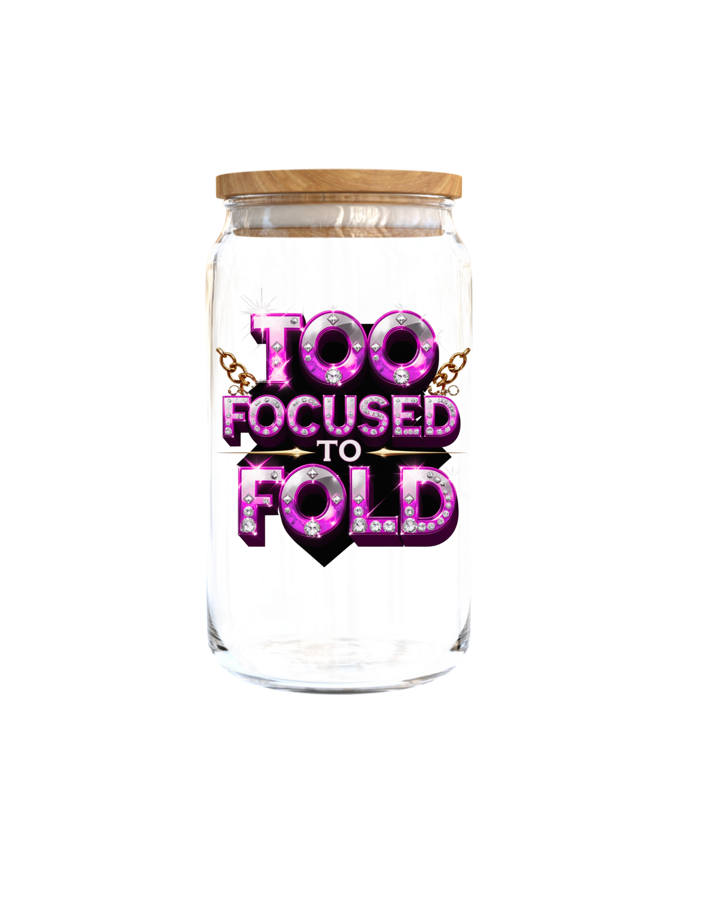 Too Focused to Fold-UV DTF