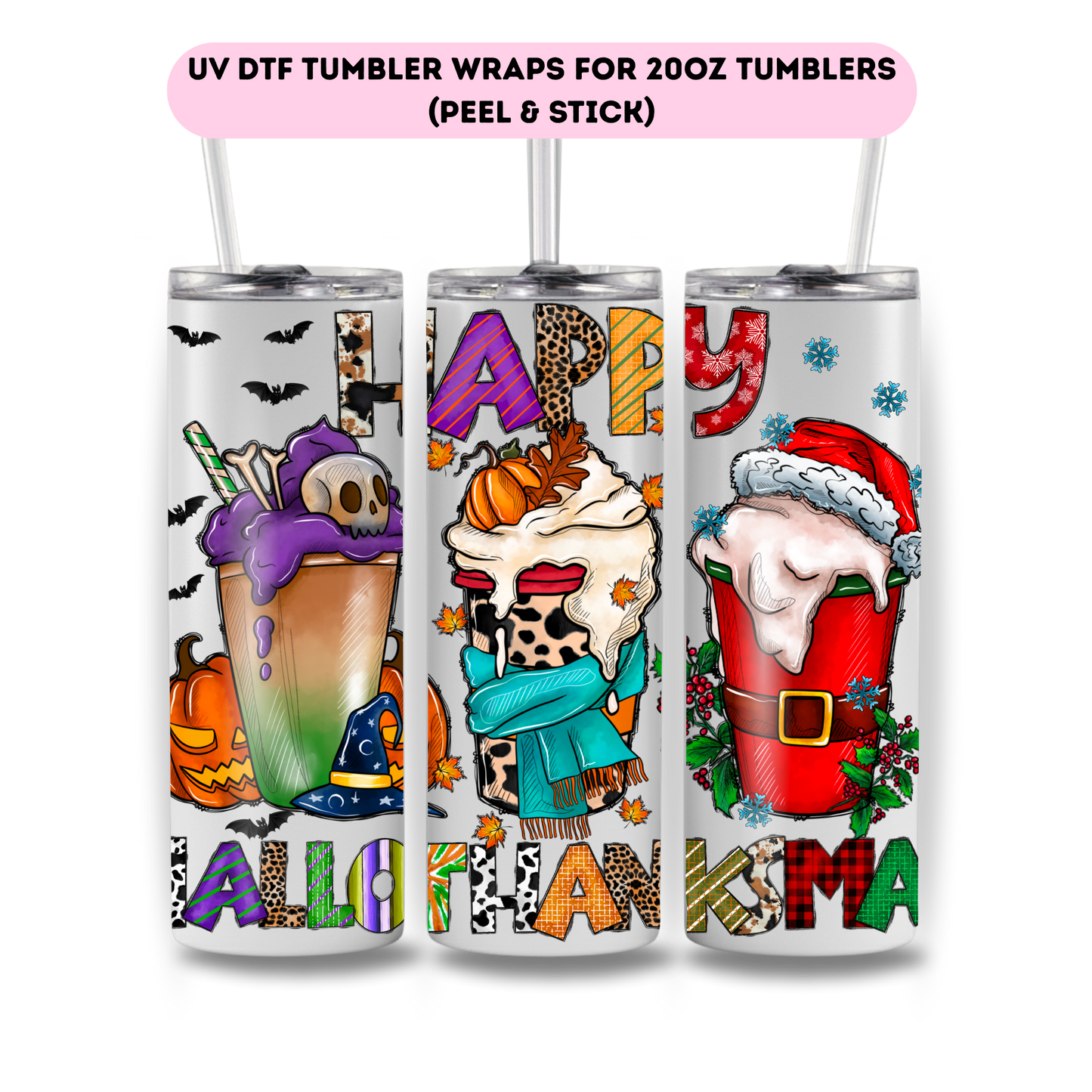 Happy Hallothanksmas-FULL WRAP UV DTF DECAL