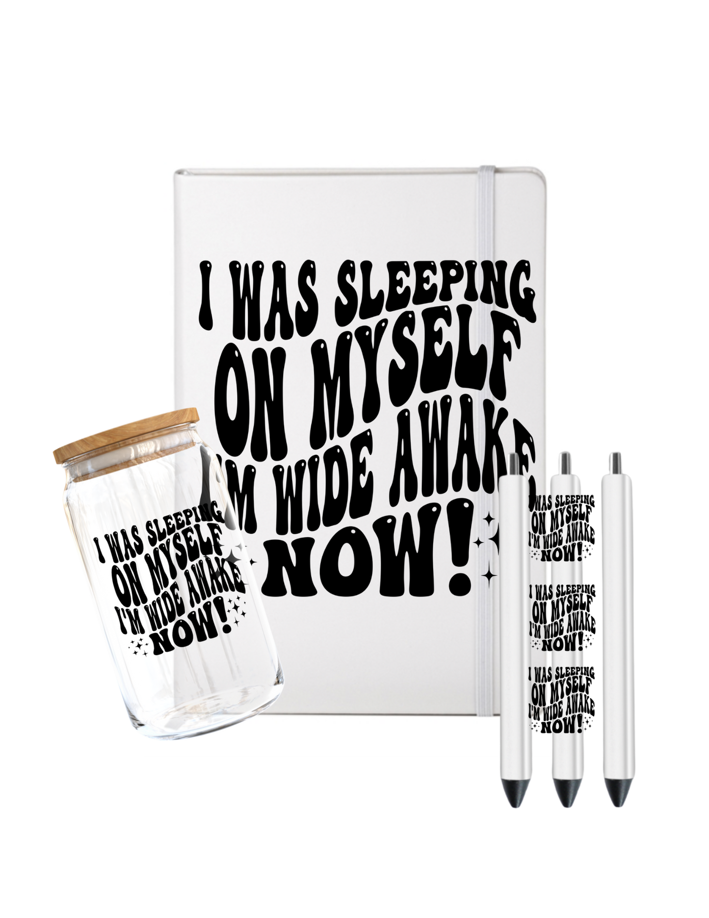 I was sleeping on myself I'm wide awake now- (Inspiration related)-UV DTF