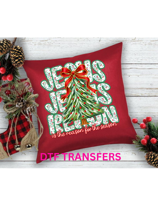 Jesus is the reason for the season-DTF transfers