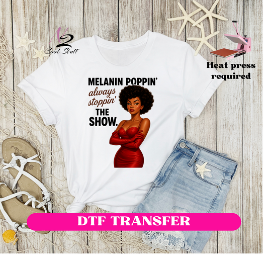 Melanin  Poppin-Dtf Transfer