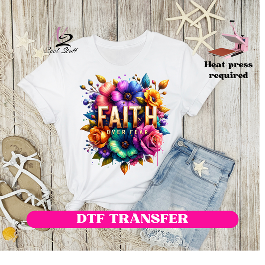 Faith over fear -DTF transfers
