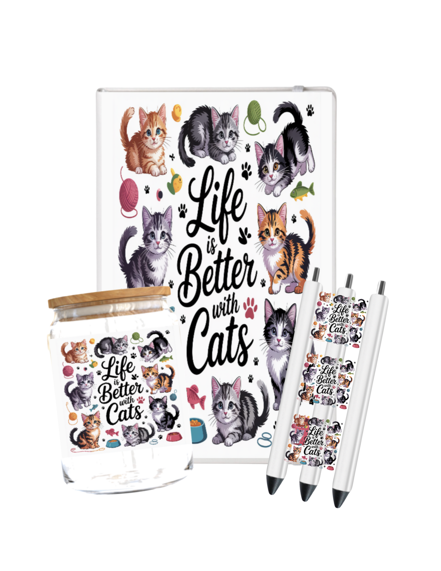 Life is a better with cats-Journal UV DTF DECAL