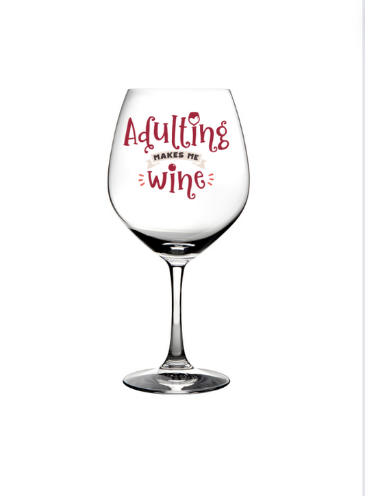 Adulting makes me wine - UV DTF DECAL 3''