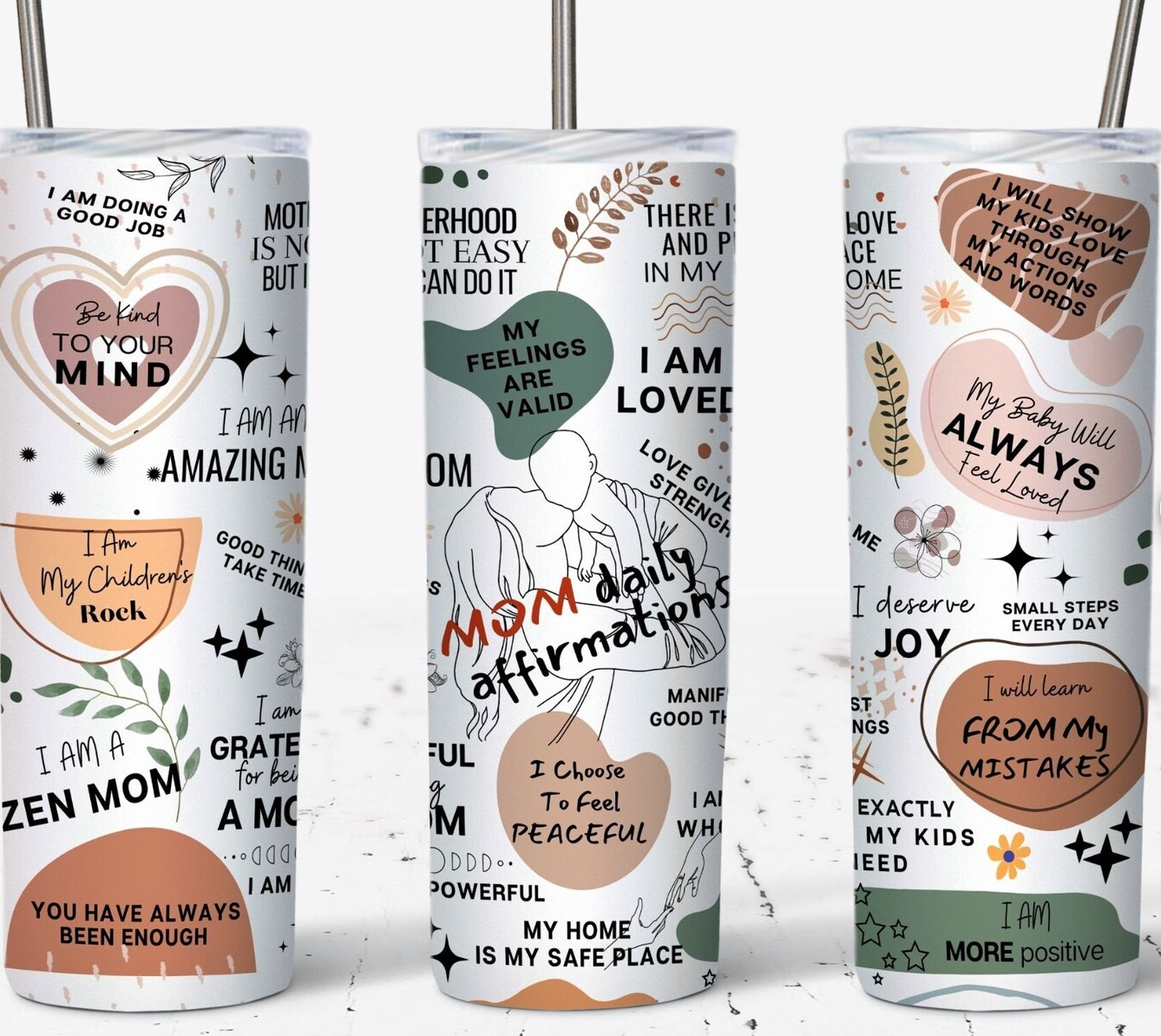 Mom Daily Affirmations 20oz Skinny Tumbler Sublimation