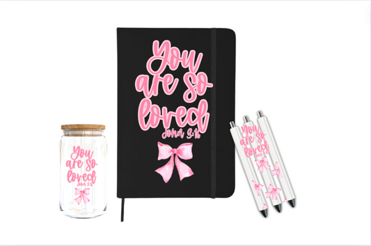 You are so Loved | Journal  UV DTF DECAL