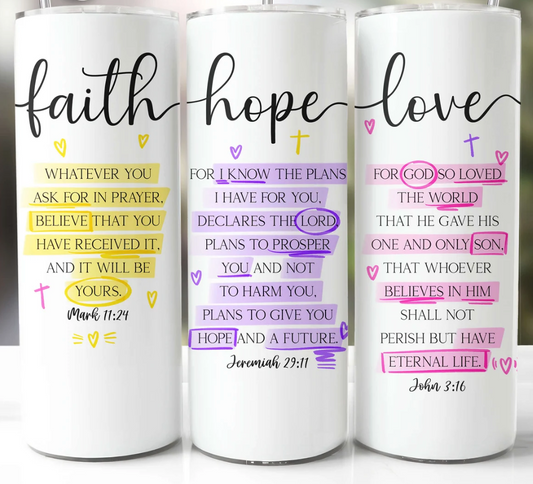 Christian Tumbler Wrap Faith Hope Love Highlighted Bible Verses God  -20oz Skinny Tumbler