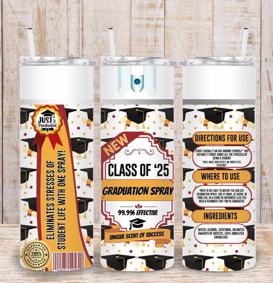 Class of 2025 Spray Bottle -20oz Skinny Tumbler