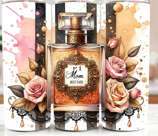 Best Mom Ever Perfume -20oz Skinny Tumbler