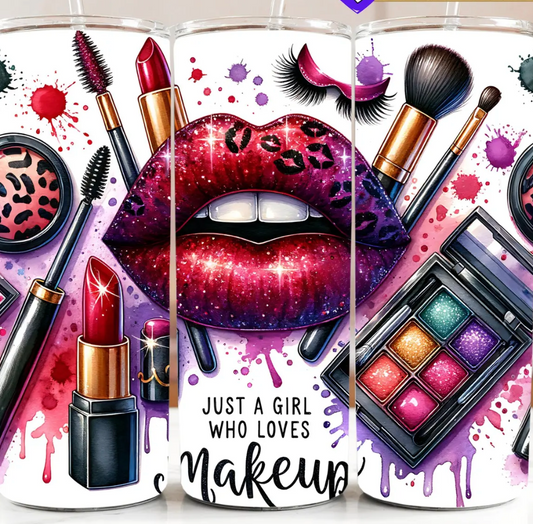 Just a Girl Who Loves Makeup  20oz Skinny Tumbler