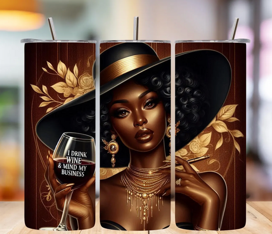 I drink wine - 20oz Skinny Tumbler