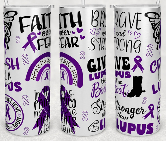 LUPUS FAITH OVER FEAR -20oz transfer